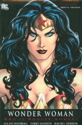 Wonder Woman (3rd Series): Who Is Wonder Woman?