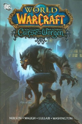 World of Warcraft: Curse of the Worgen