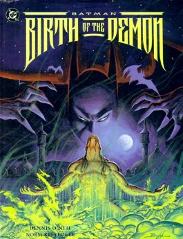 Batman Birth of the Demon