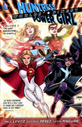 Worlds' Finest: the Lost Daughters of Earth 2 #1