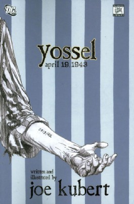 Yossel: April 19, 1943