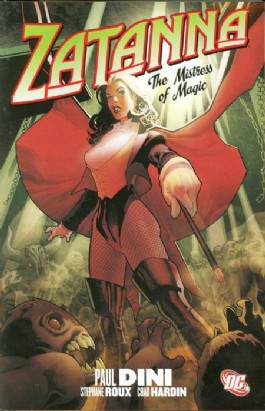 Zatanna: the Mistress of Magic