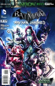 Batman: Arkham Unhinged  #7