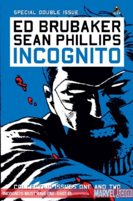 Incognito Must Have One-Shot #1
