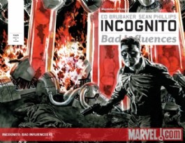 Incognito: Bad Influences #3