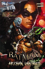 Batman: Arkham Unhinged  #15