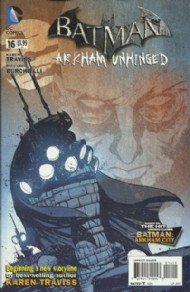 Batman: Arkham Unhinged  #16