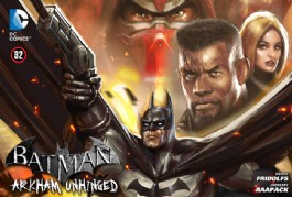 Batman: Arkham Unhinged #32