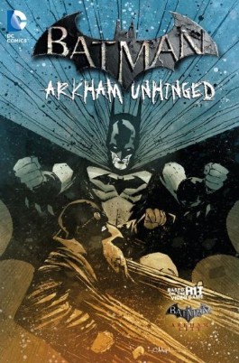Batman: Arkham Unhinged #4