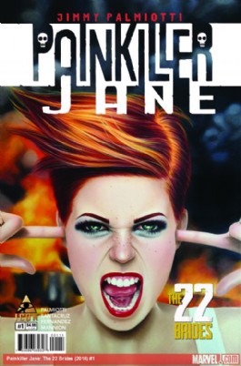 Painkiller Jane: the 22 Brides #1
