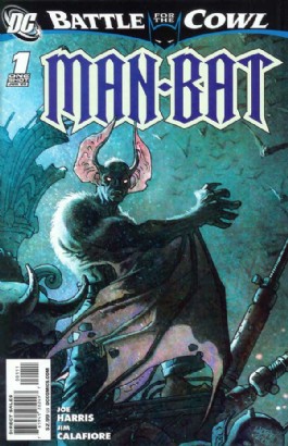 Batman: Battle for the Cowl: Man-Bat #1