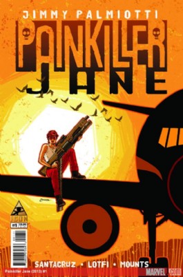 Painkiller Jane: the Price of Freedom #1