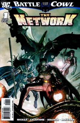 Batman: Battle for the Cowl: the Network #1