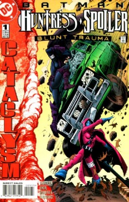 Batman: Huntress/Spoiler - Blunt Trauma #1