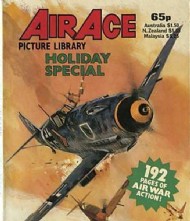 Air Ace Picture Library Holiday Special 1969 - 1989 #1984