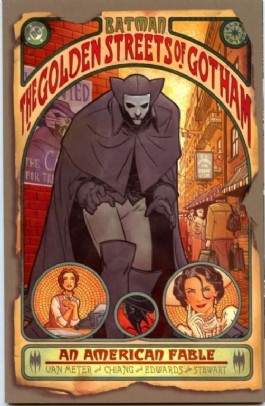 Batman: the Golden Streets of Gotham