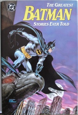 Batman: the Greatest Stories Ever Told #1