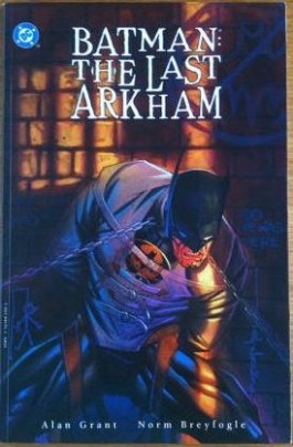 Batman: the Last Arkham