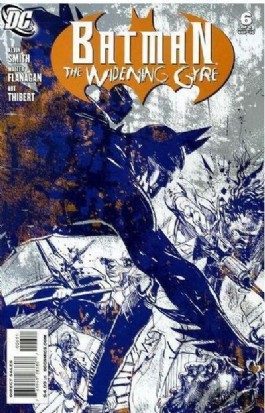 Batman: the Widening Gyre #6