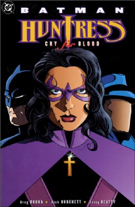 Batman/Huntress: Cry for Blood