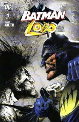 Batman/Lobo: Deadly Serious #1