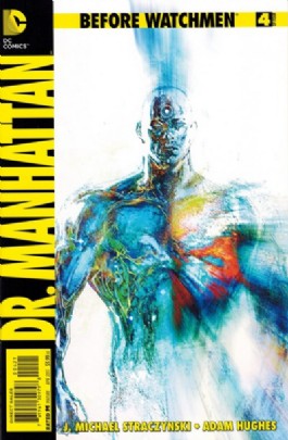 Before Watchmen: Dr. Manhattan #4
