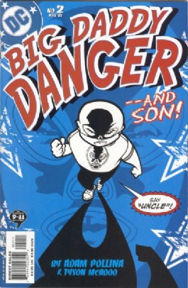 Big Daddy Danger #2