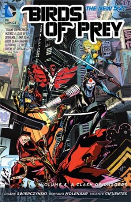 Birds of Prey (3rd Series): a Clash of Daggers #3