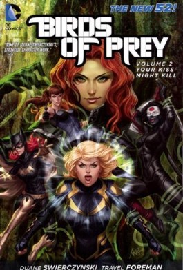 Birds of Prey (3rd Series): Your Kiss Might Kill #2