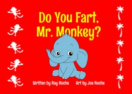 Do You Fart, Mr Monkey?