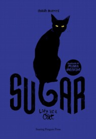 Sugar: Life as a Cat 