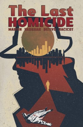 The Last Homicide #1