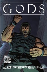 Gods: An Off-Kilter Comics Anthology 
